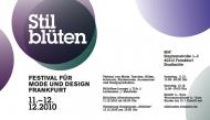 Stilblüten, das Festival für Mode und Design